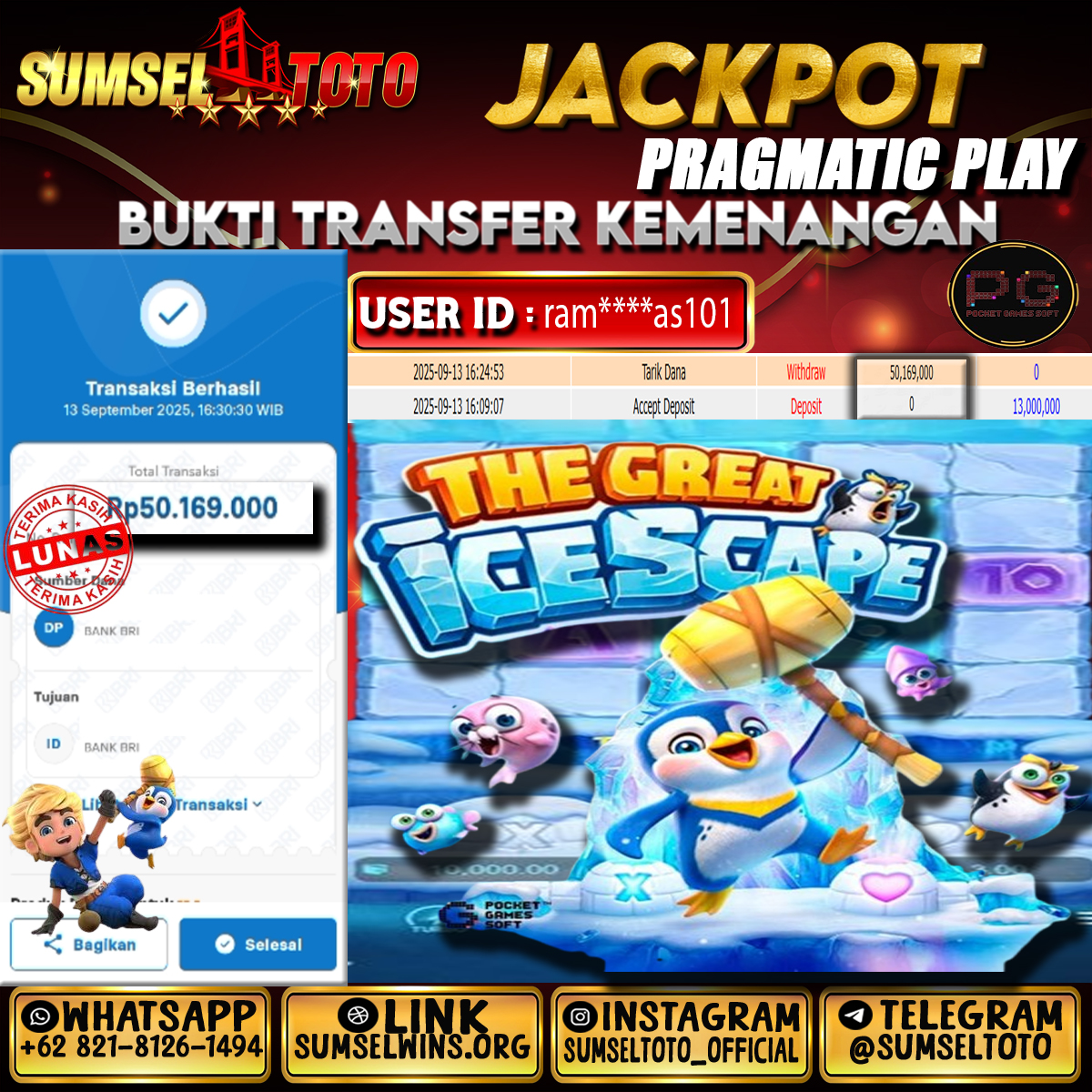 SUMSELTOTO JACKPOT THE GREAT ICE SCAPE Rp.50,169,000.,- LUNAS